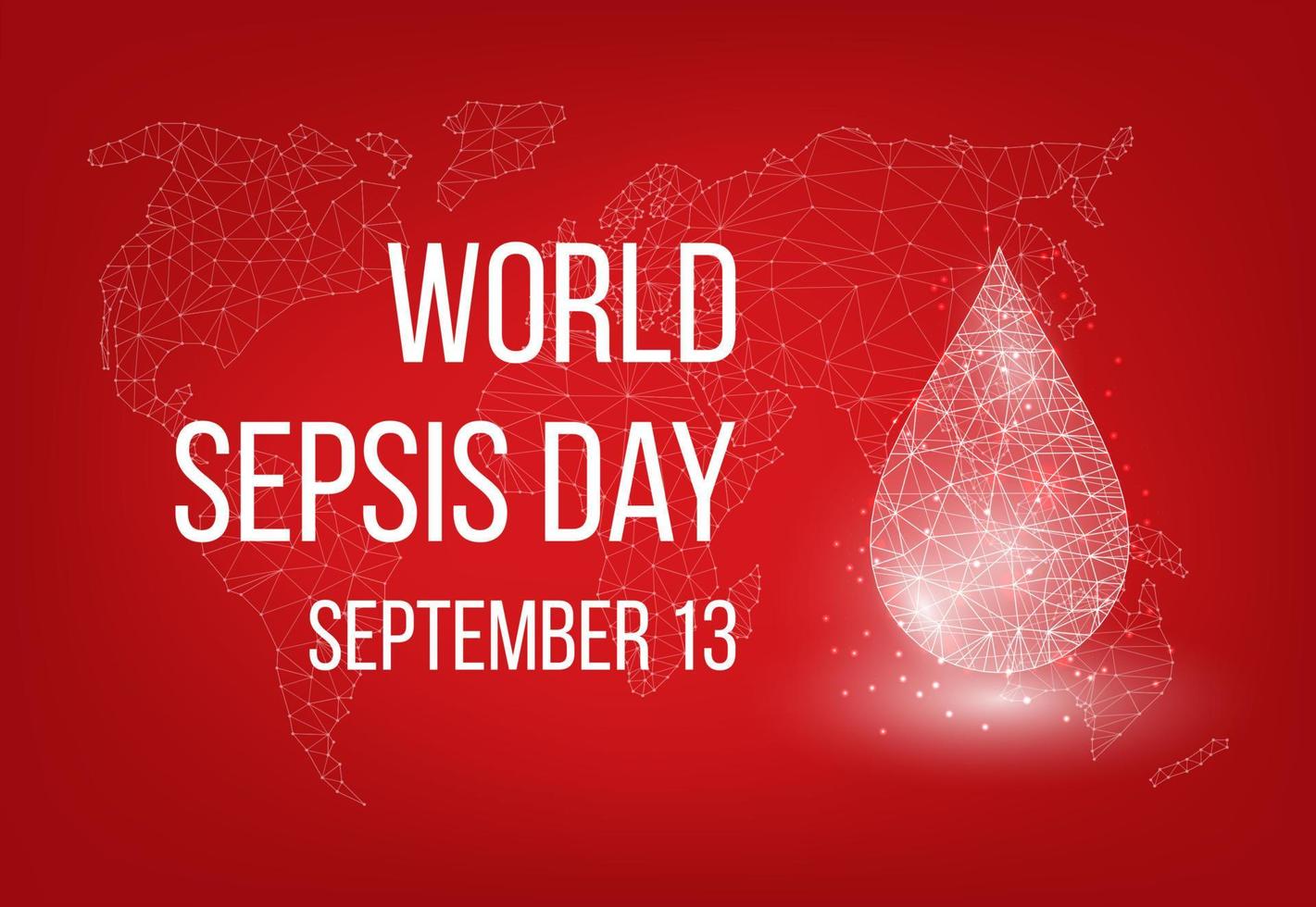 Welt-Sepsis-Tag. medizinisches Designkonzept für den 13. September. Banner mit Text und Blutstropfen. Vektor-Illustration. vektor