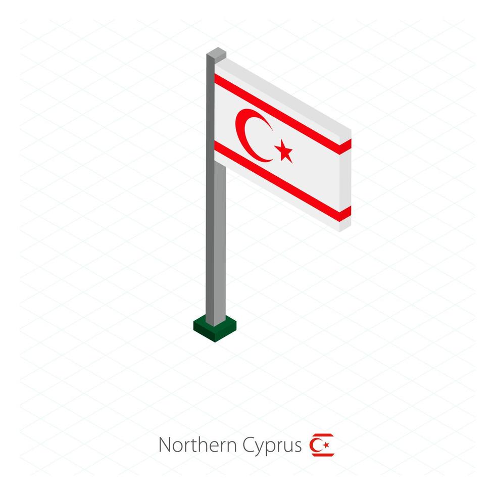 Nordzypern-Flagge am Fahnenmast in isometrischer Dimension. vektor