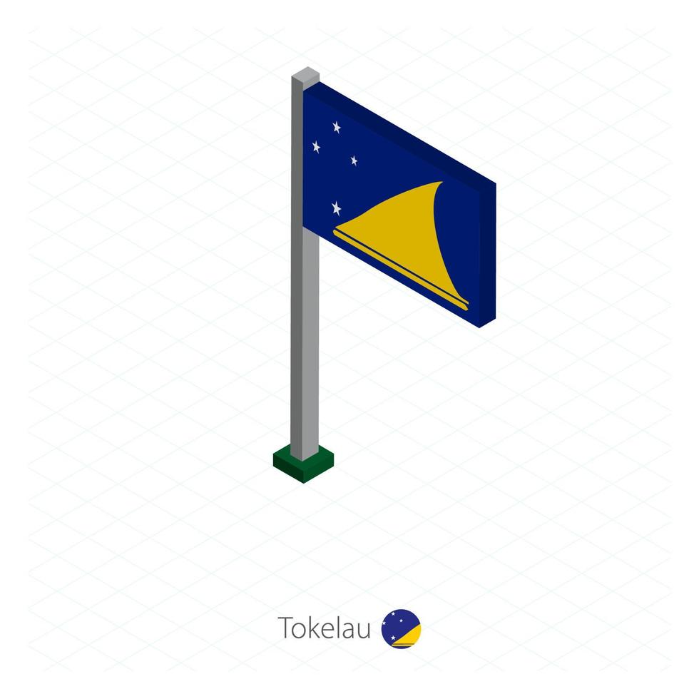 Tokelau-Flagge am Fahnenmast in isometrischer Dimension. vektor