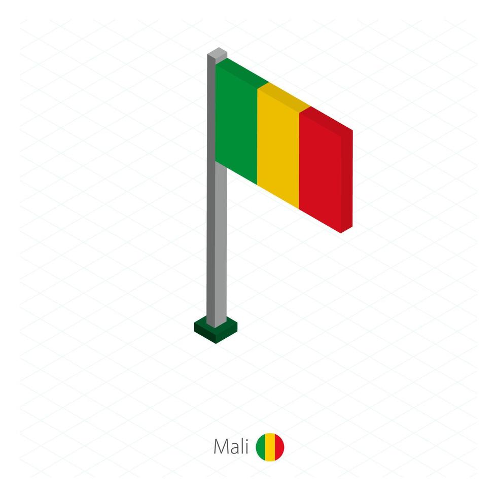 Mali-Flagge am Fahnenmast in isometrischer Dimension. vektor