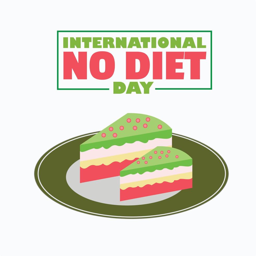 internationella ingen diet dag vektorillustration. bra för internationella dietfria dagar. perfekt för gratulationskort, affischer och banderoller vektor