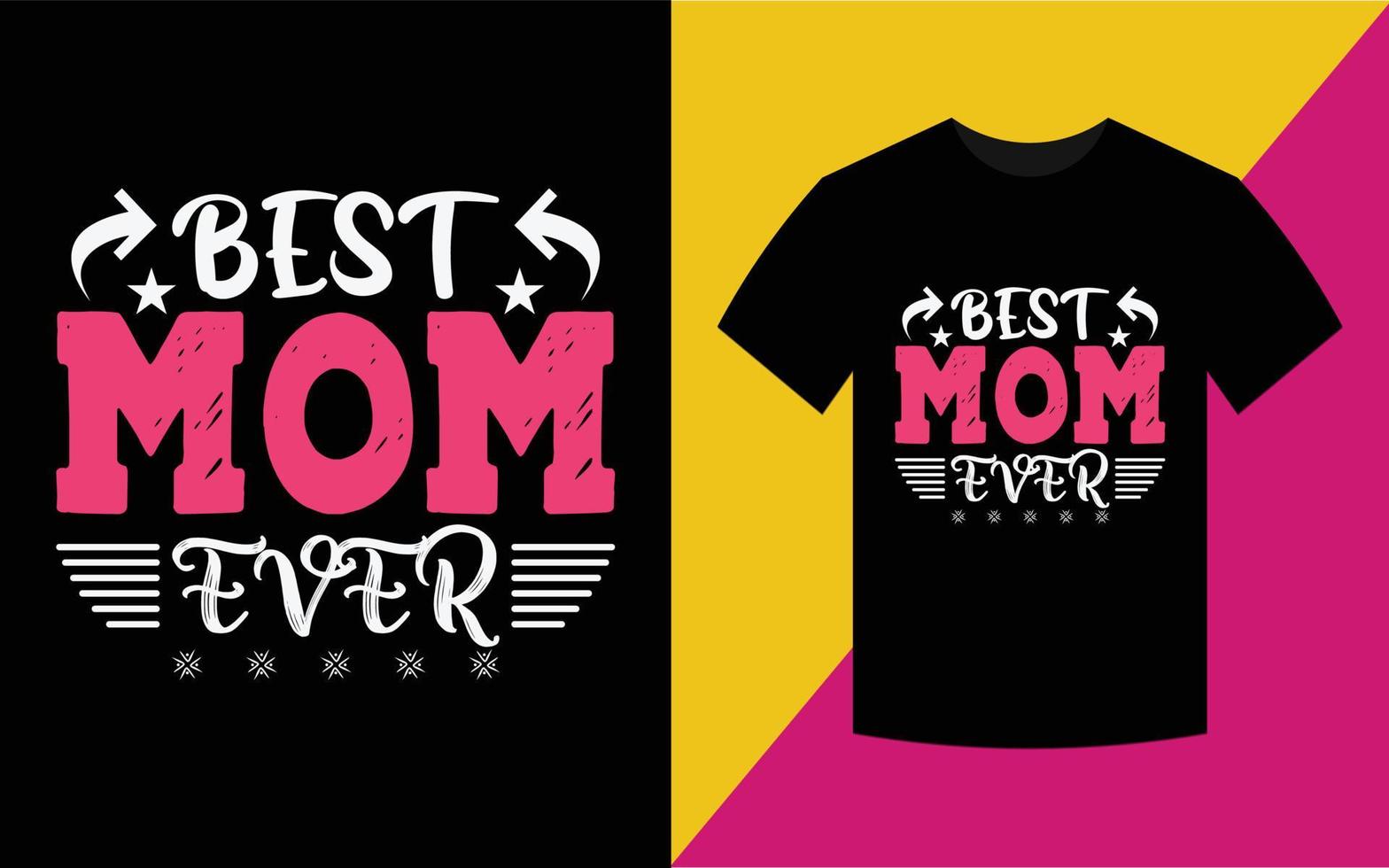 bästa mamma någonsin t-shirt design vektor