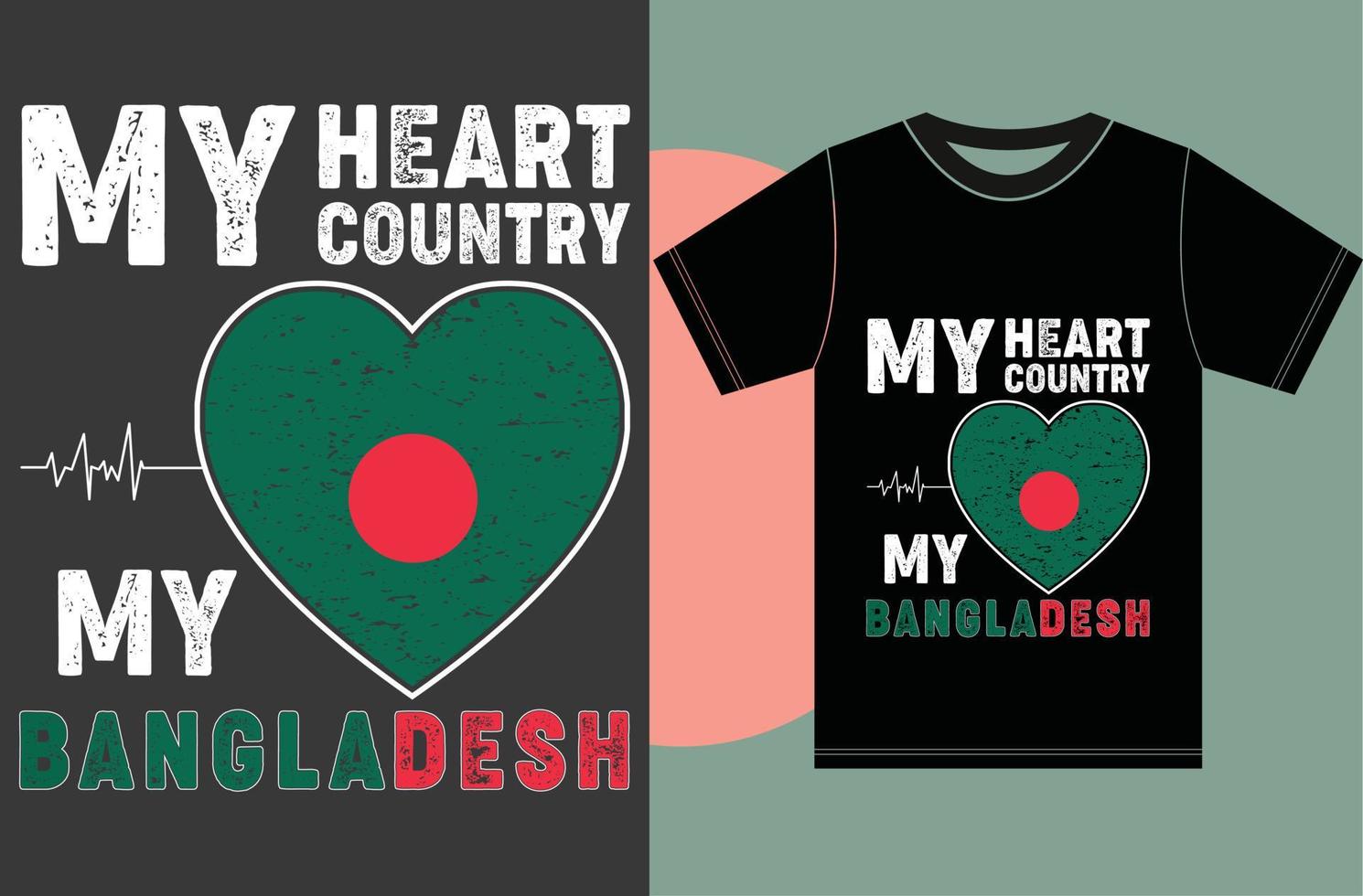mitt hjärta, mitt land, min bangladesh.bangladesh flagga t-shirt design vektor