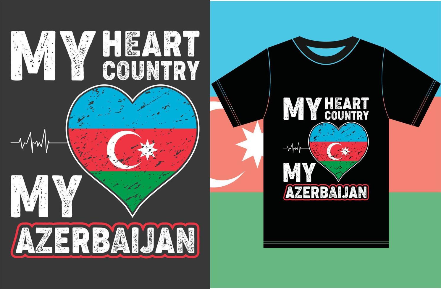 mitt hjärta, mitt land, mitt azerbajdzjan. azerbajdzjan flagga t-shirt design vektor
