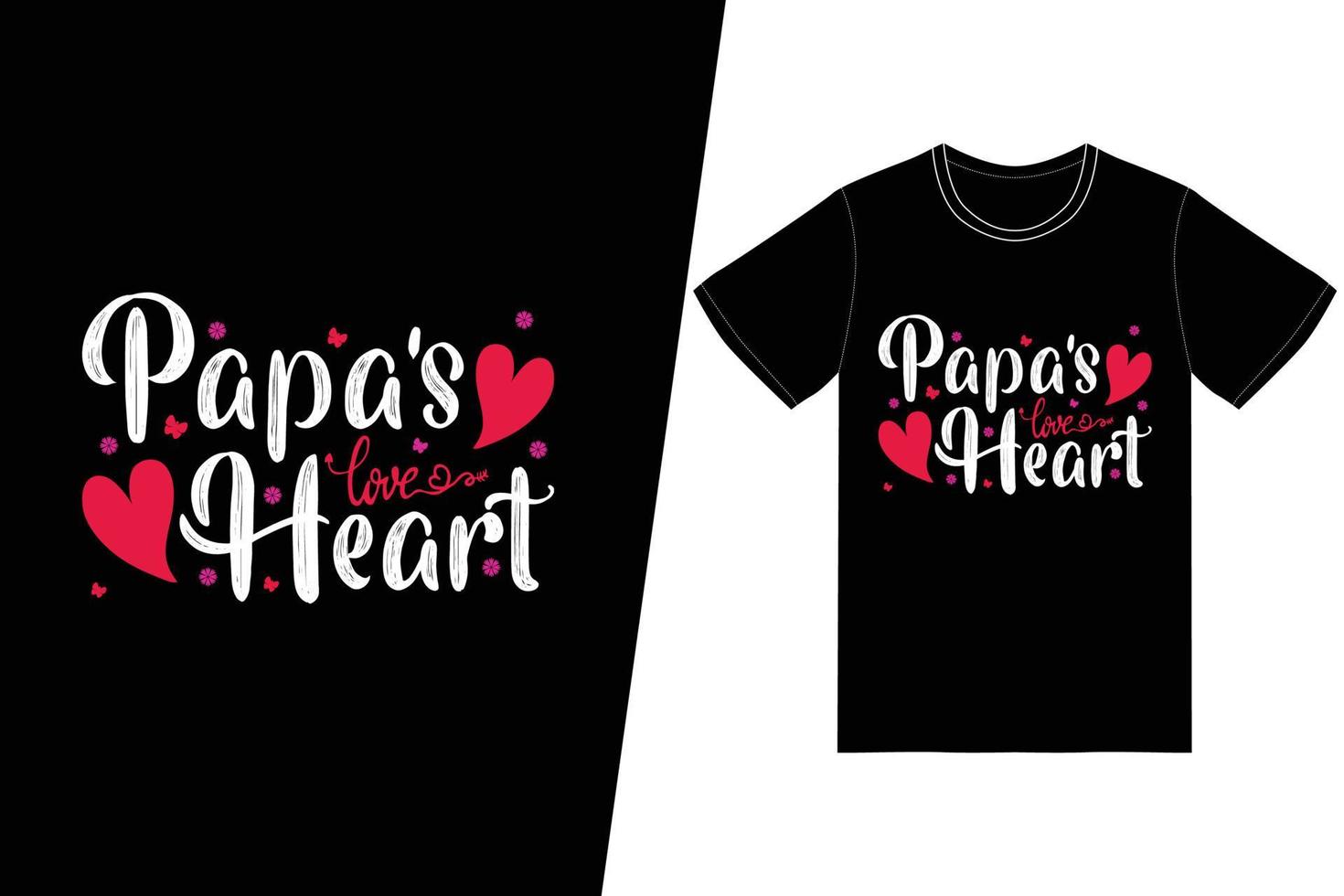 pappas hjärta t-shirt design. fars dag t-shirt design vektor. för t-shirttryck och andra användningsområden. vektor