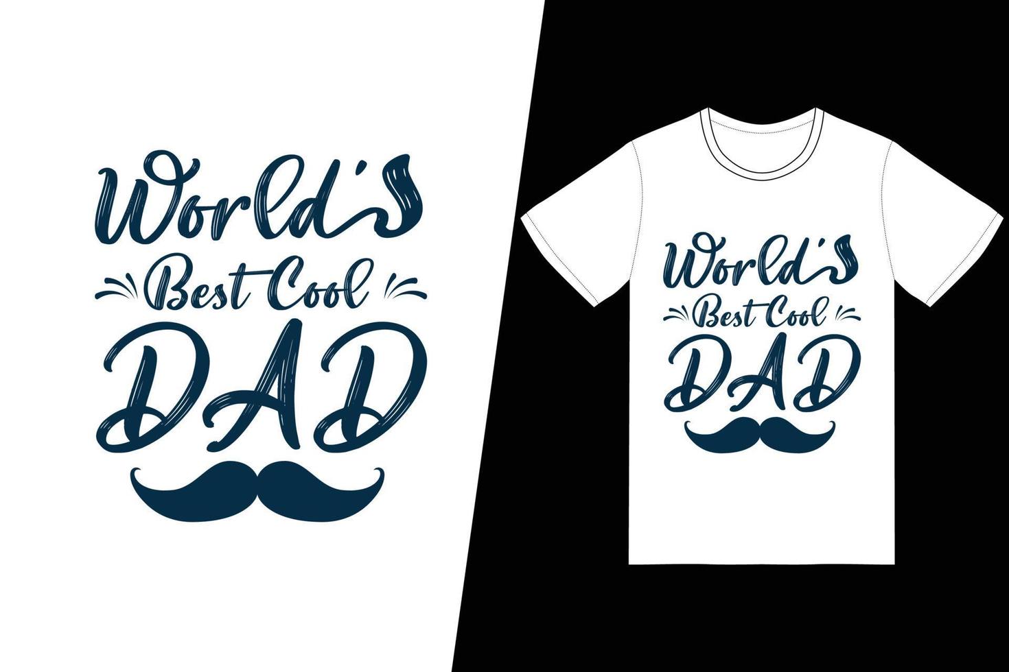 weltbestes cooles Vati-T-Shirt Design. Vatertags-T-Shirt-Designvektor. für T-Shirt-Druck und andere Zwecke. vektor