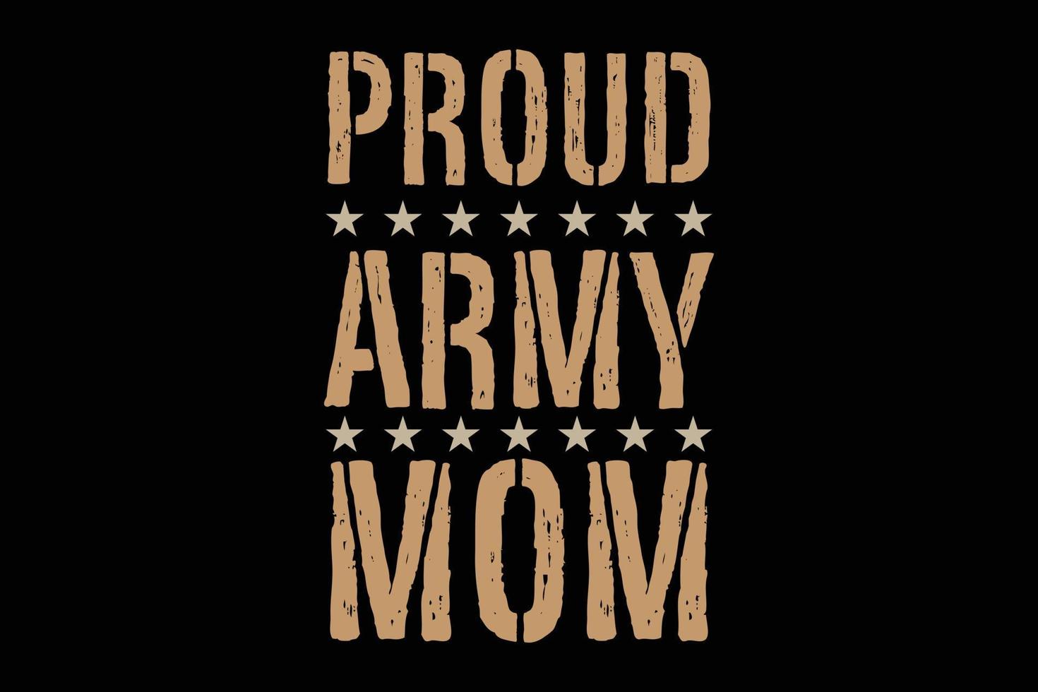 stolze armee-mama-typografie-armee-mama-t-shirt-design. vektor