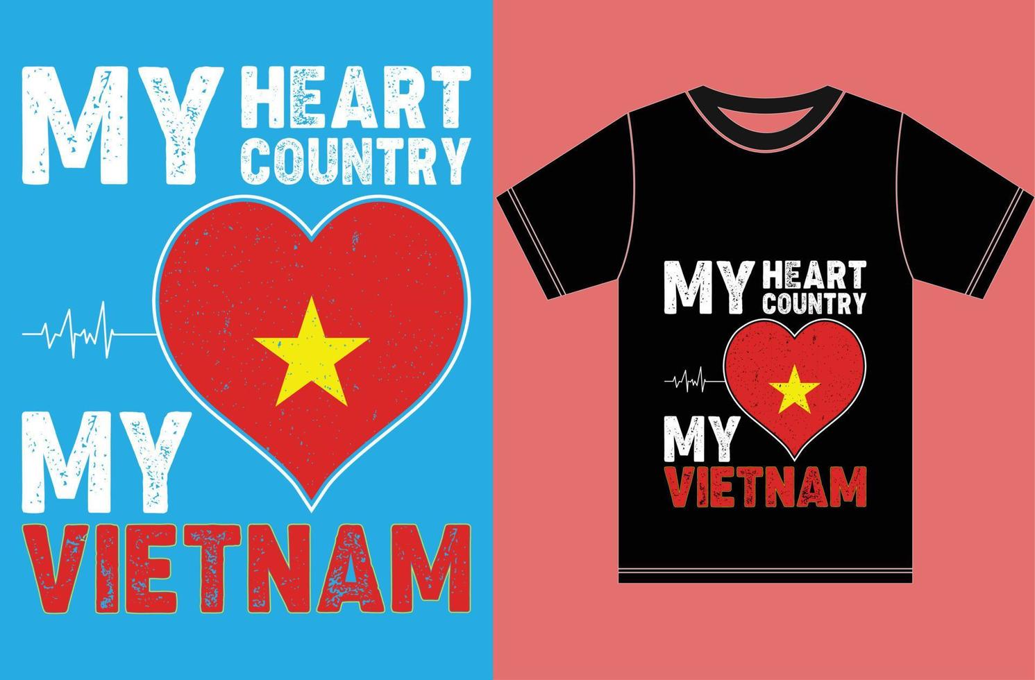 mitt hjärta, mitt land, mitt vietnam. vietnam flagga t-shirt design vektor