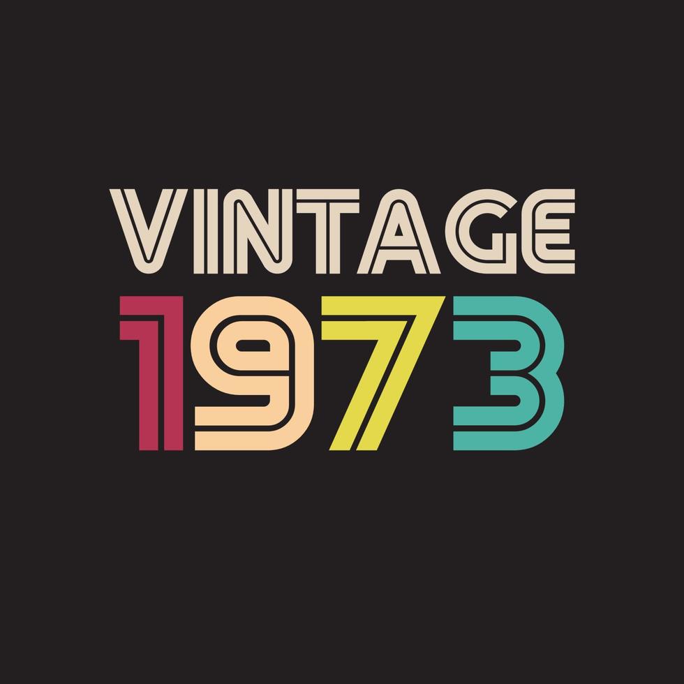 1973 vintage retro t-shirt design, vektor, svart bakgrund vektor