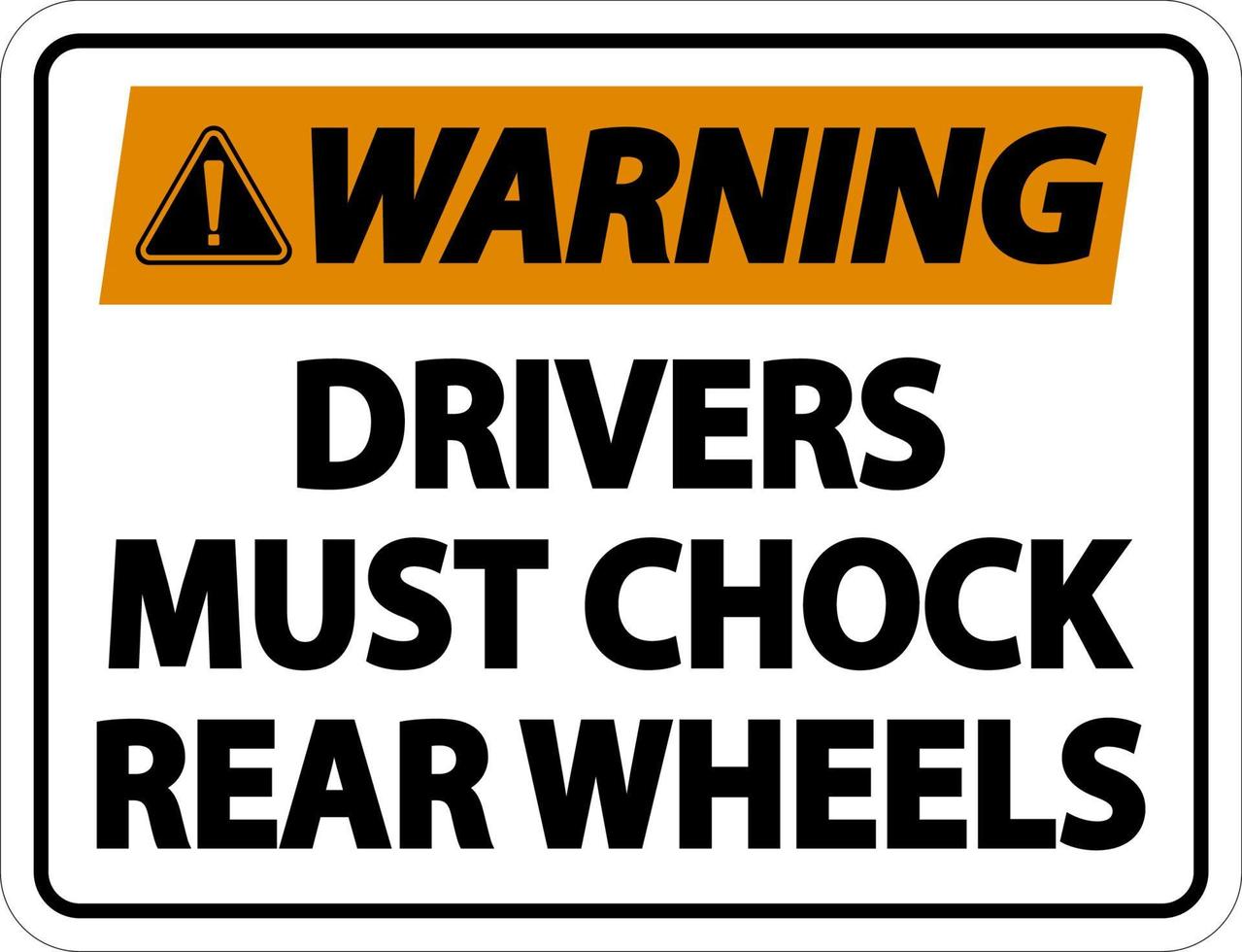 varning förare måste chock hjul etikett skylt på vit bakgrund vektor