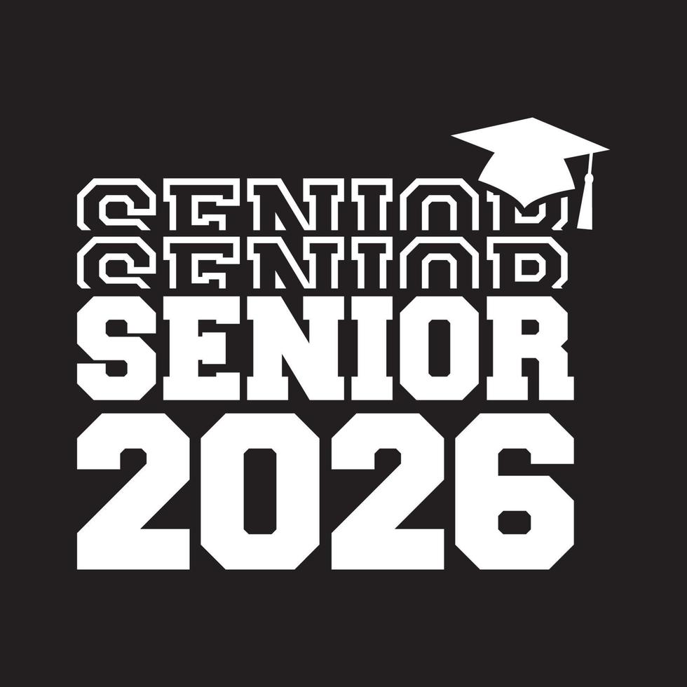 Seniorenklasse von 2026 Vektor, T-Shirt-Design vektor