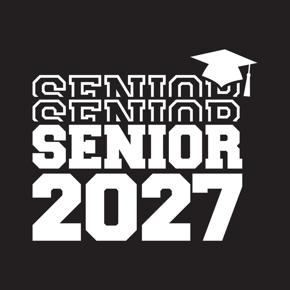 Seniorenklasse von 2027 Vektor, T-Shirt-Design vektor