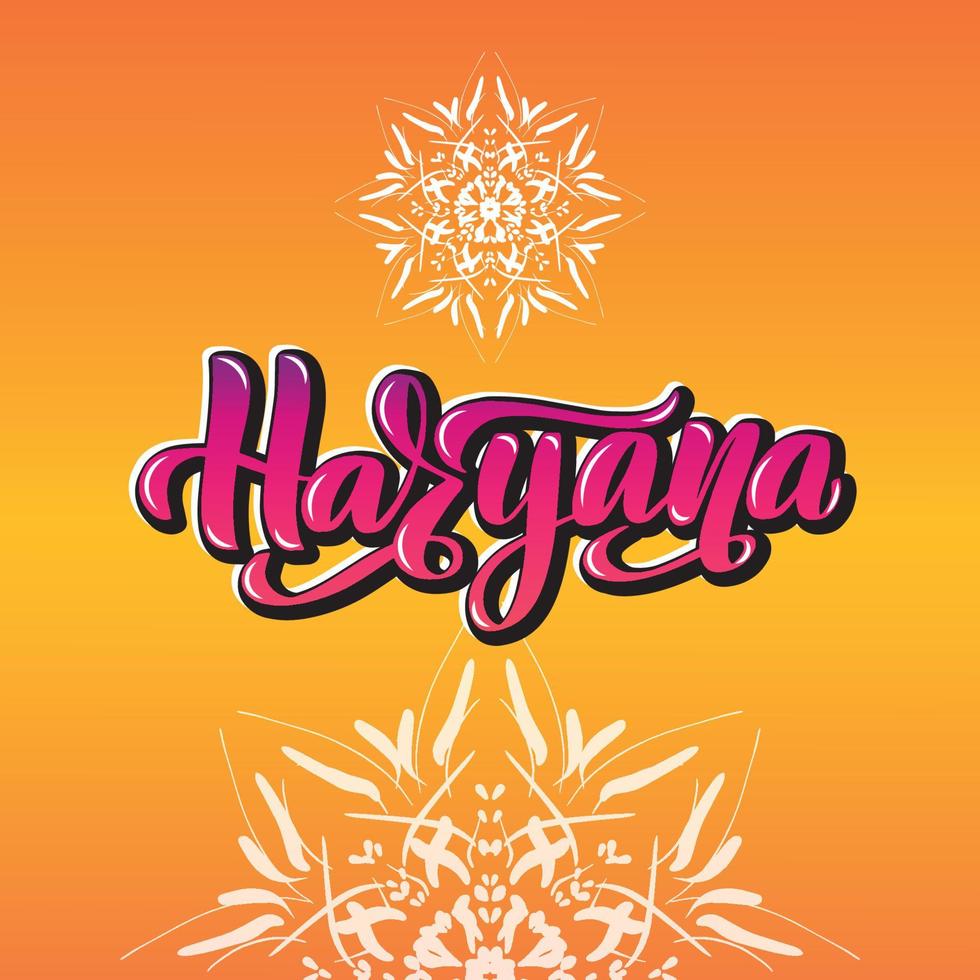 haryana handgeschriebene typografie auf lagerbeschriftung. Staaten von Indien. Kalligrafie für Logo, Abzeichen, Symbol, Karte, Postkarte, Logo, Banner, Tag. Vektorillustration eps10. Mandala orange heller Farbverlauf vektor