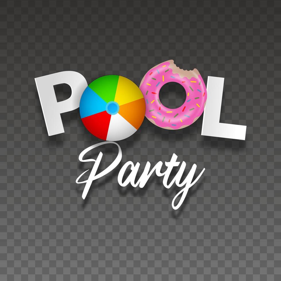 poolpartytext mit buntem strandballon und schwimmring vektor