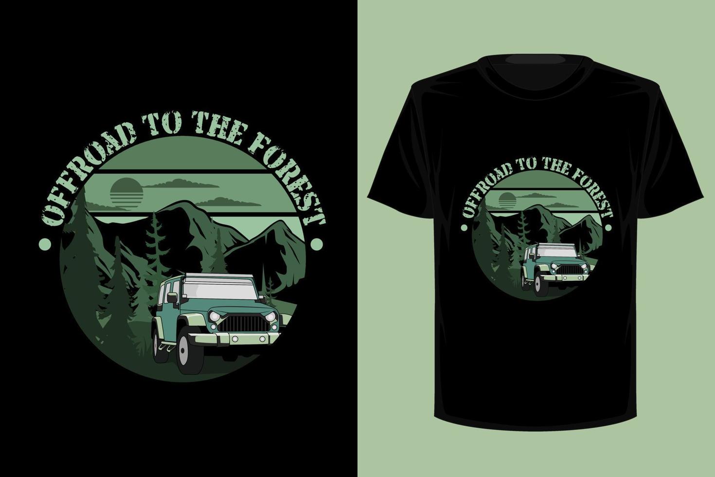 Offroad zum Retro-Vintage-T-Shirt-Design des Waldes vektor