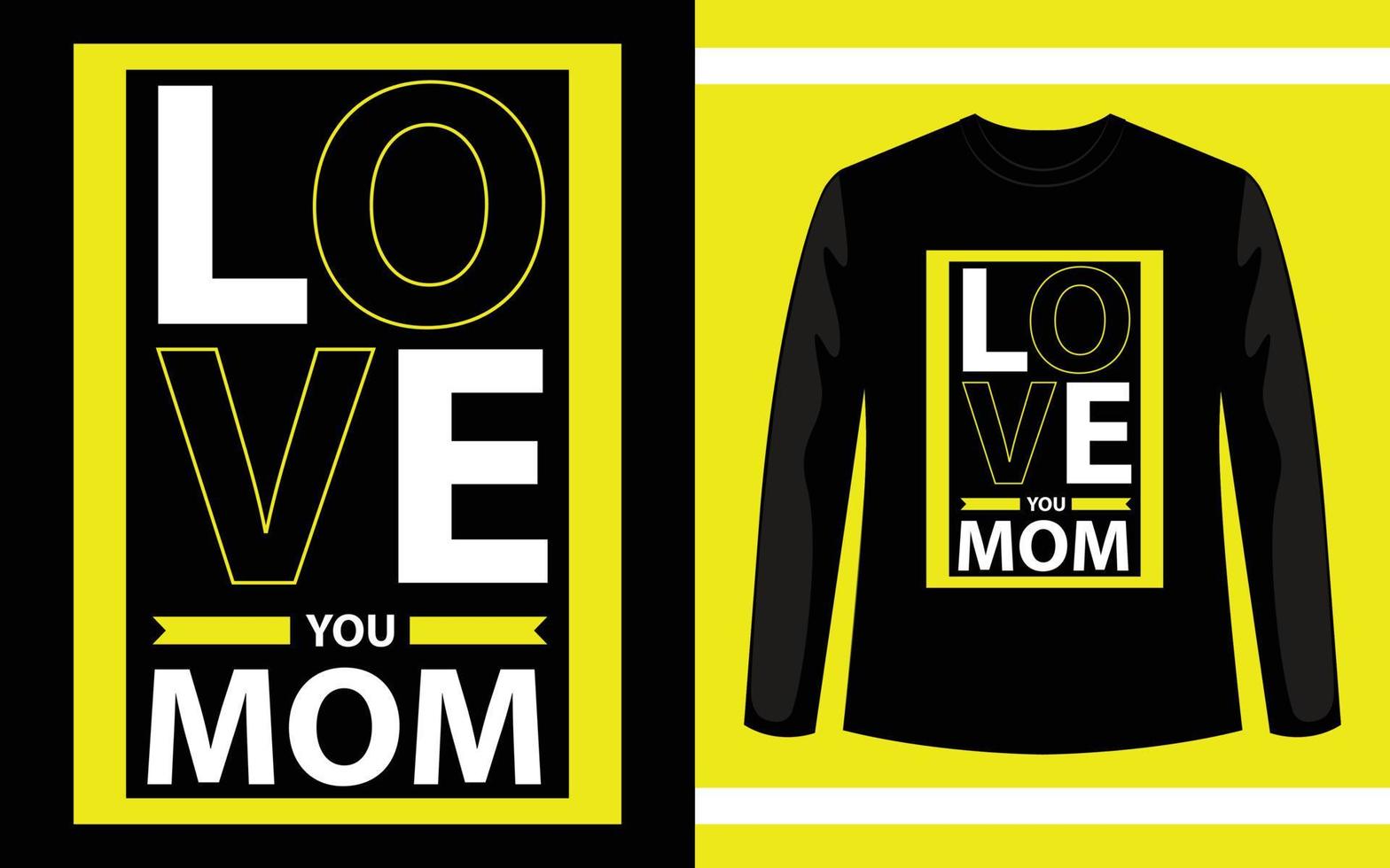 älskar dig mamma typografi t-shirt design vektor