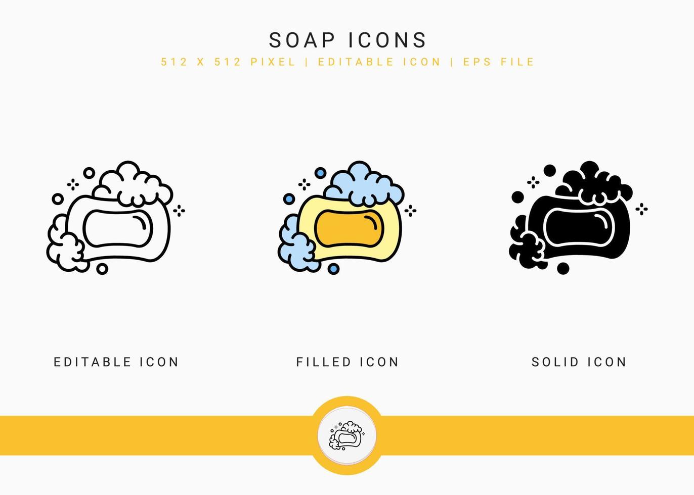 Seifensymbole setzen Vektorillustration mit solidem Symbollinienstil. Sprudelndes Schaumkonzept. editierbares Strichsymbol auf isoliertem Hintergrund für Webdesign, Infografik und ui mobile App. vektor