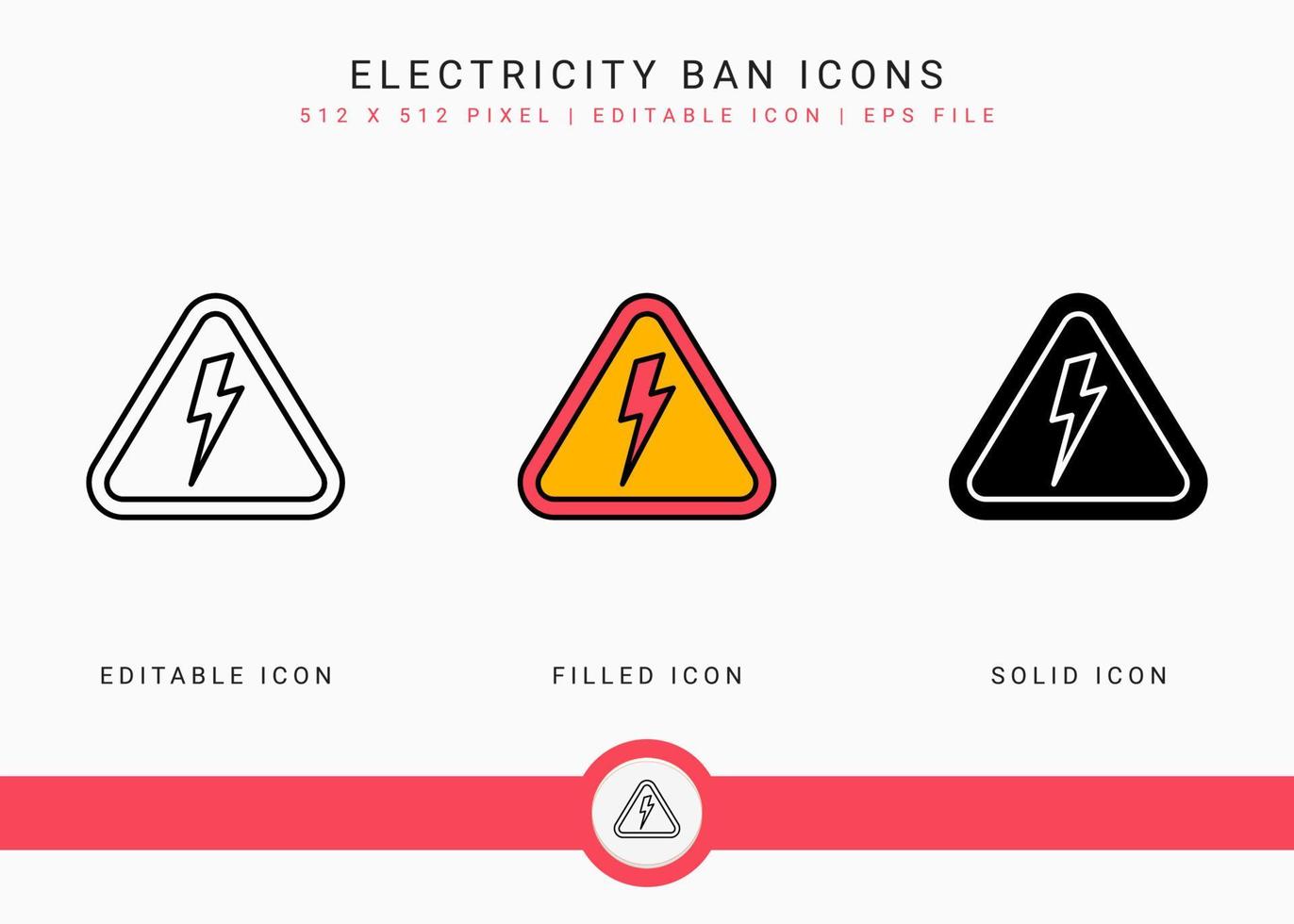 Stromverbotssymbole setzen Vektorillustration mit solidem Symbollinienstil. Stromausfall-Symbol. editierbares Strichsymbol auf isoliertem Hintergrund für Webdesign, Benutzeroberfläche und mobile Anwendung vektor