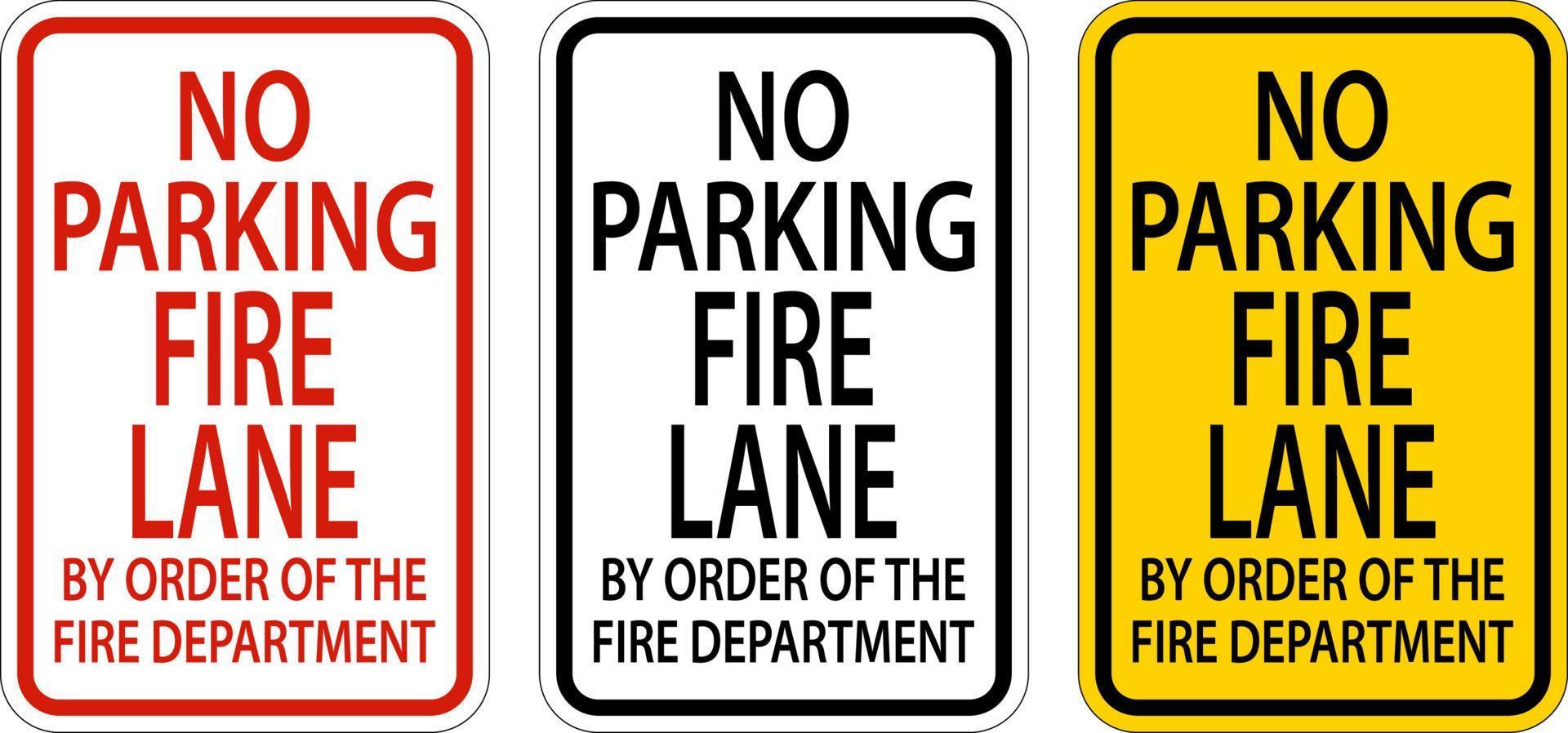 Kein Parkplatz Fire Lane Schild auf weißem Hintergrund vektor