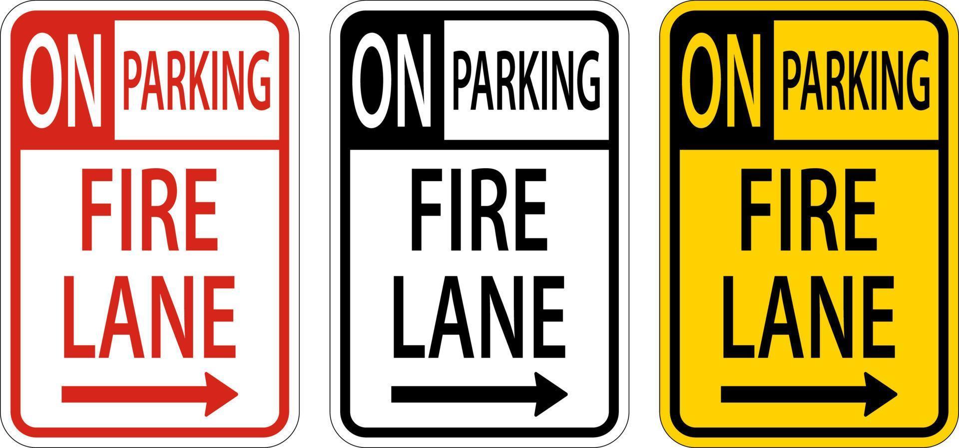 Kein Parkplatz Fire Lane rechts Pfeilzeichen auf weißem Hintergrund vektor