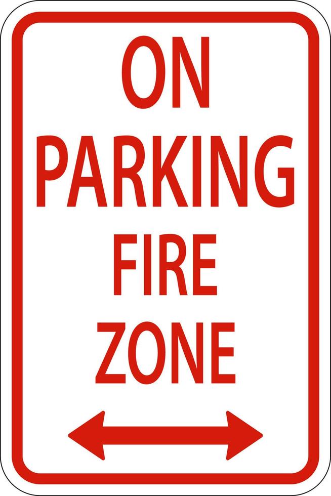 Keine Parkfeuerzone, Doppelpfeilzeichen auf weißem Hintergrund vektor