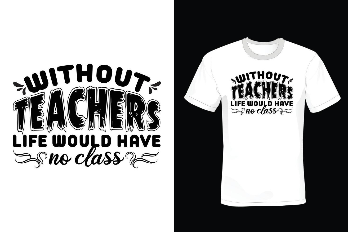lärare t-shirt design, vintage, typografi vektor