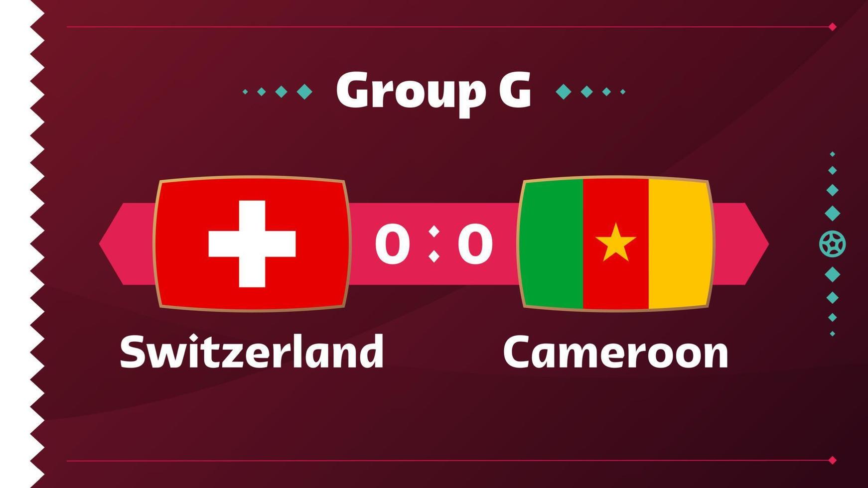 Schweiz vs Kamerun, fotboll 2022, grupp g. världsfotbollstävling mästerskap match kontra lag intro sport bakgrund, mästerskap konkurrens sista affisch, vektorillustration. vektor