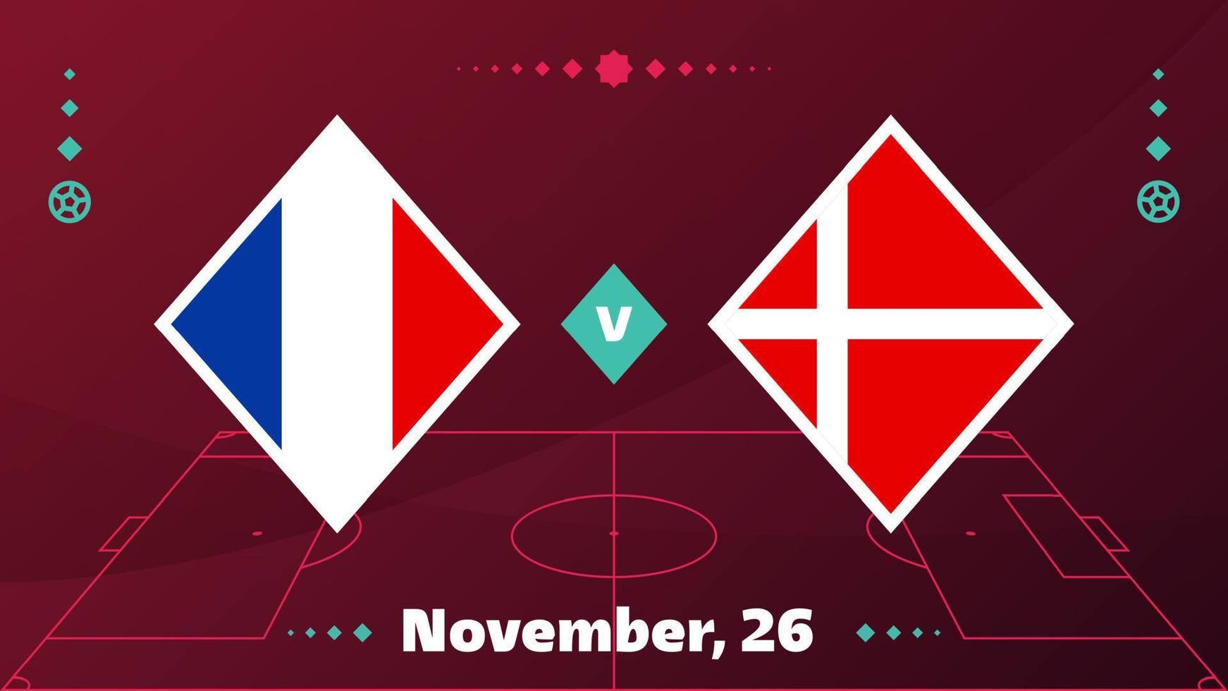 Frankrike vs Danmark, fotboll 2022, grupp d. världsfotbollstävling mästerskap match kontra lag intro sport bakgrund, mästerskap konkurrens sista affisch, vektorillustration. vektor