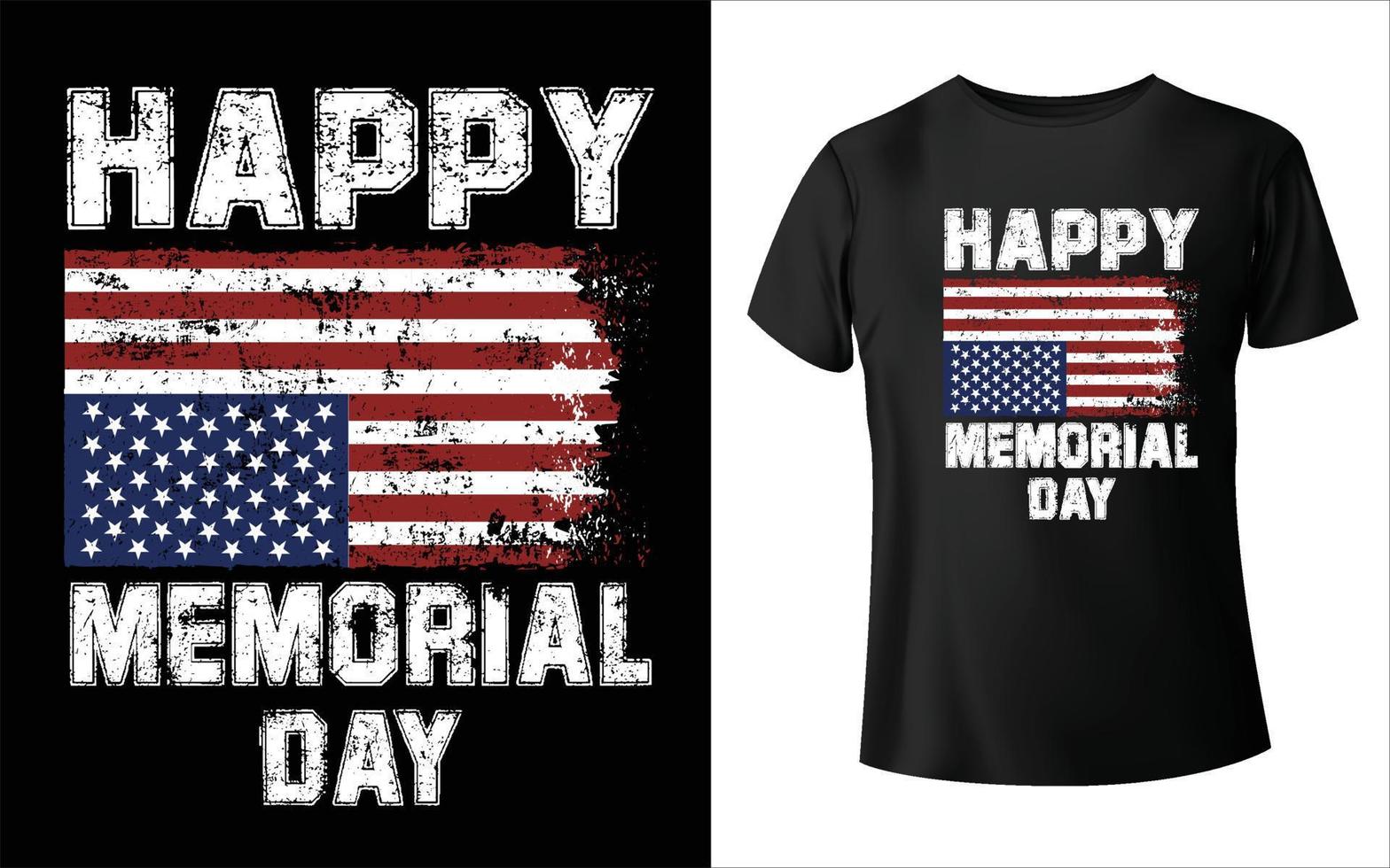 Happy Memorial Day T-Shirt, Vektor, Memorial Day T-Shirt Design. Gedenktag-T-Shirt-Designvektor. für T-Shirt-Druck und andere Zwecke. Pro-Vektor vektor