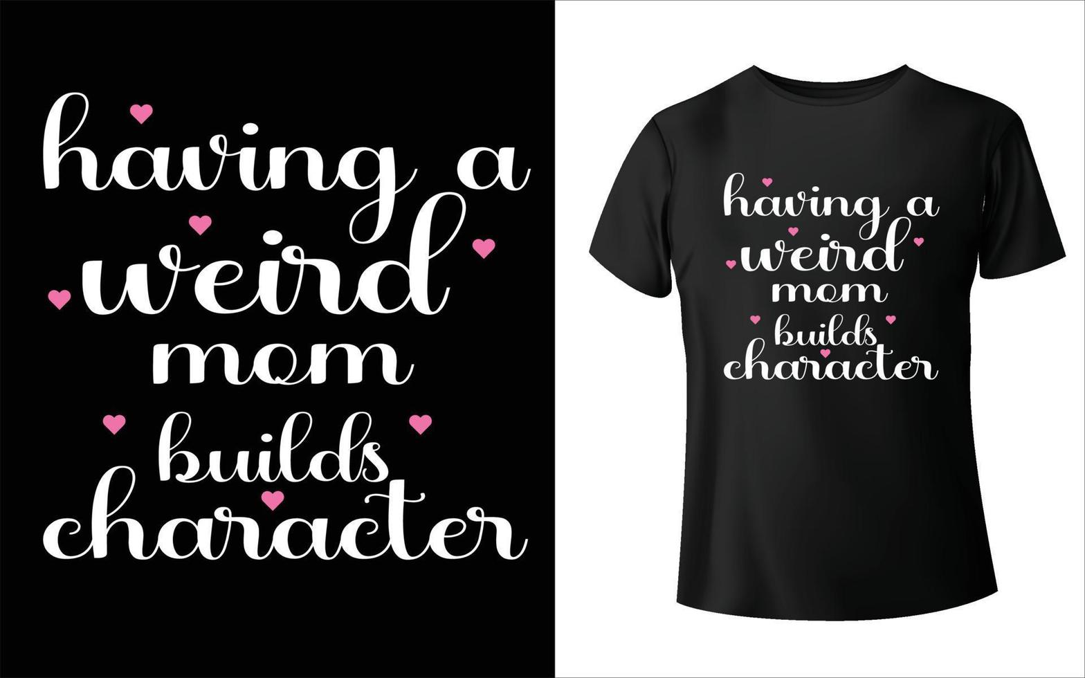 glad mors dag t-shirt design, mamma vektor, mors dag t-shirt design, mamma vektor, vektor