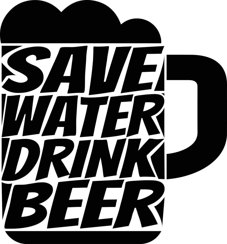 Spare Wasser! Trink Bier vektor