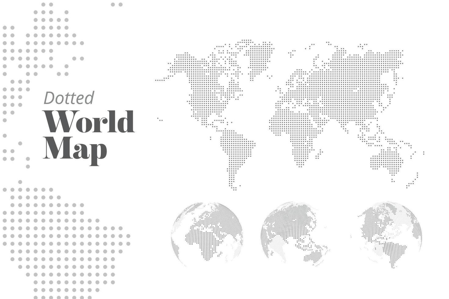 Vektor gepunktete Weltkarte und Erdkugeln, die alle Kontinente zeigen. Illustrationsvorlage für Webdesign, Geschäftspräsentation, Politik und Wirtschaft, Infografiken, Marketing, soziale Medien.