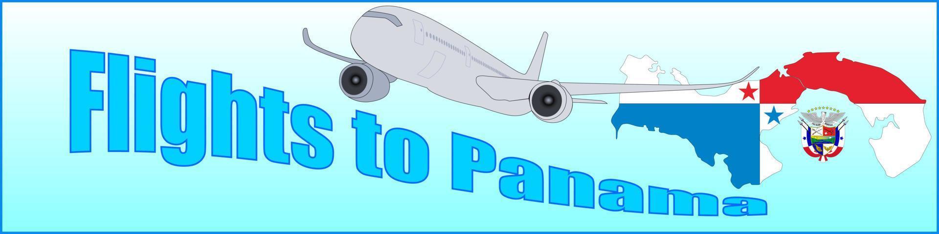 Banner mit der Aufschrift Flüge nach Panama vektor