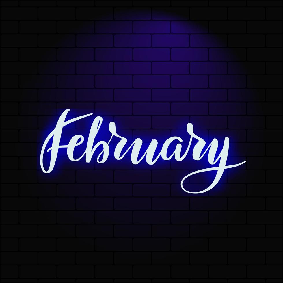 Februar. leuchtende neonschrift auf einem backsteinmauerhintergrund. Vektor-Kalligrafie-Illustration. typografie für banner, abzeichen, postkarten, t-shirts, drucke, poster. vektor