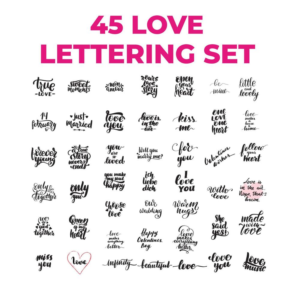 45 kärlekscitat set. inspirerande handskrivna borste bokstäver. vektor kalligrafi lager illustration isolerad på vit bakgrund. typografi för banderoller, märken, vykort, t-shirt, utskrifter.