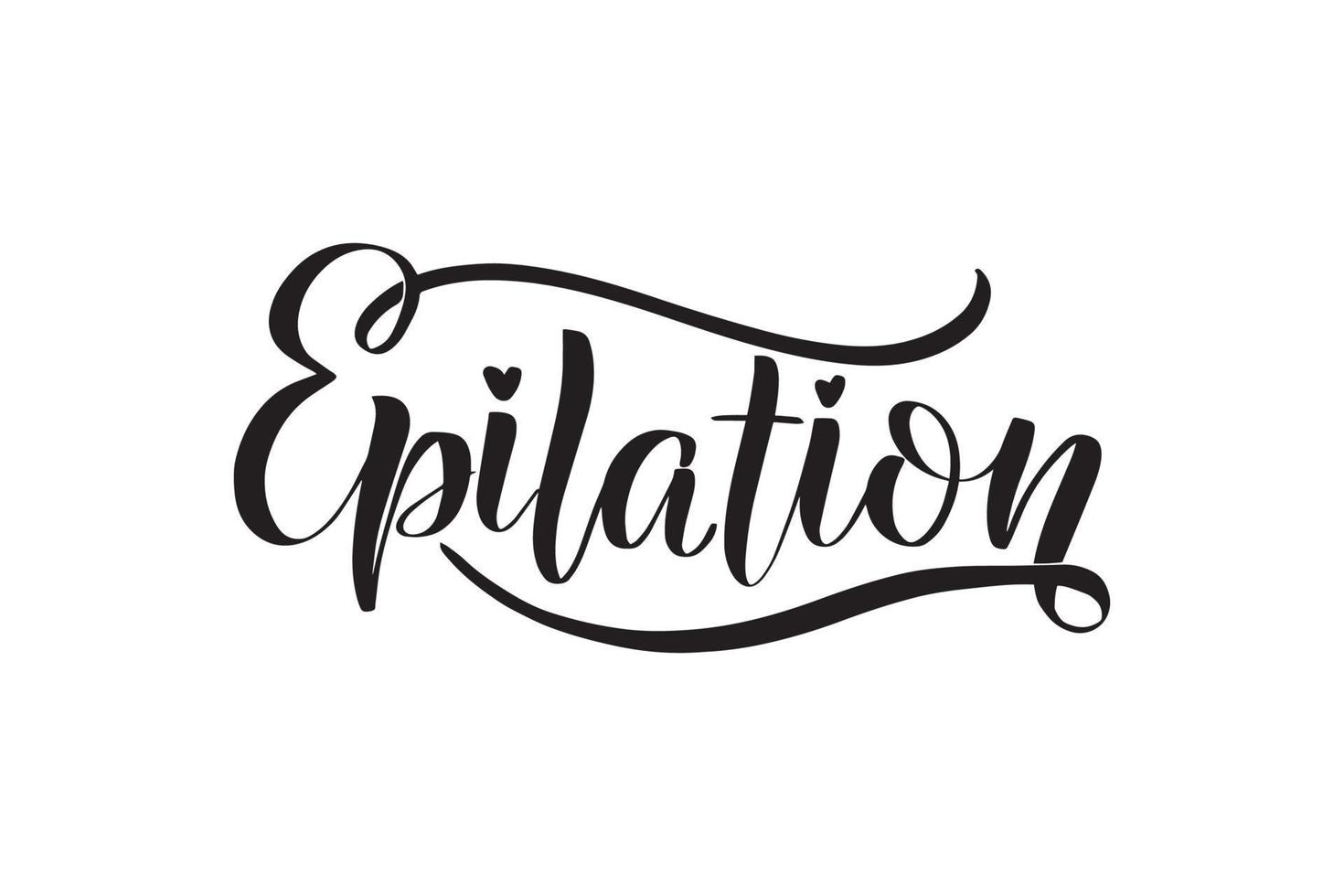 inspirierende handgeschriebene pinselschrift epilation. vektorkalligraphieillustration lokalisiert auf weißem hintergrund. typografie für banner, abzeichen, postkarten, t-shirts, drucke, poster. vektor