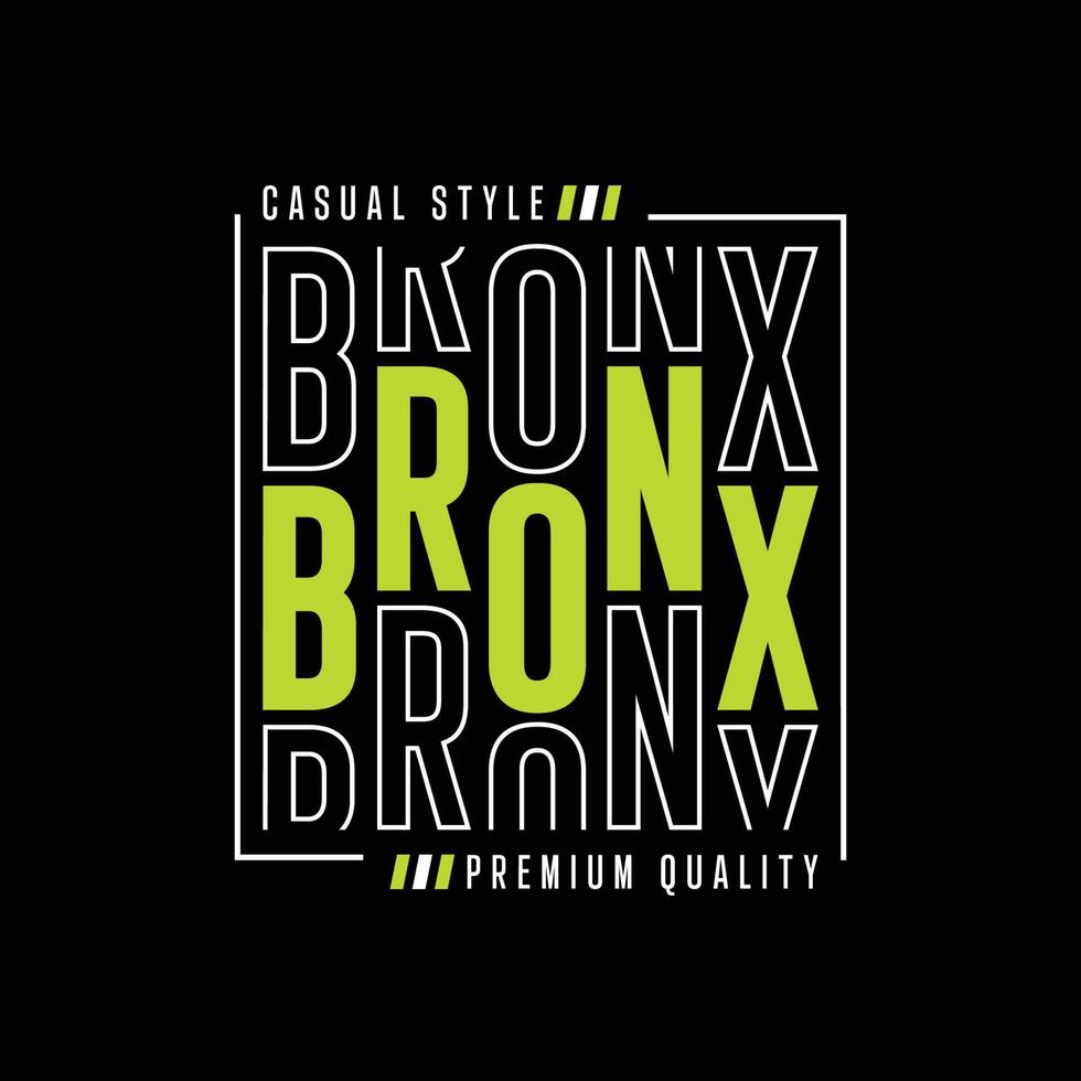 bronx typografi t-shirt citat och kläder design vektor