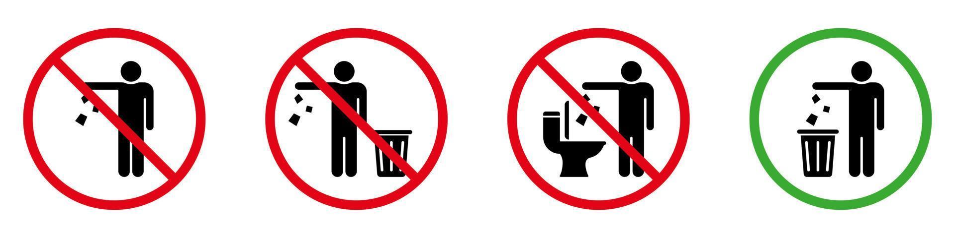 Halten Sie das Silhouette-Zeichen sauber. erlaubt werfen müll, abfall, müll in bin symbol. Werfen Sie keinen Müll in das Toilettensymbol. warnung bitte werfen sie müll in den aufkleber. isolierte Vektorillustration. vektor