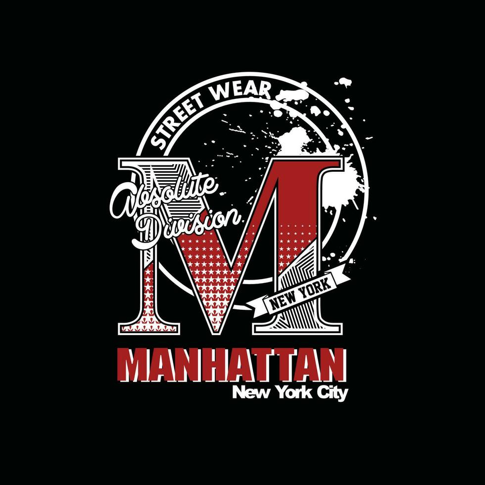 manhattan ny, modern der typografie und schriftgrafikdesign in vektorillustration. tshirt, kleidung, bekleidung und andere verwendungen vektor