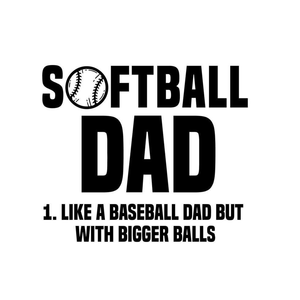 Softball-Vater wie ein Baseball, aber mit größeren Bällen vektor