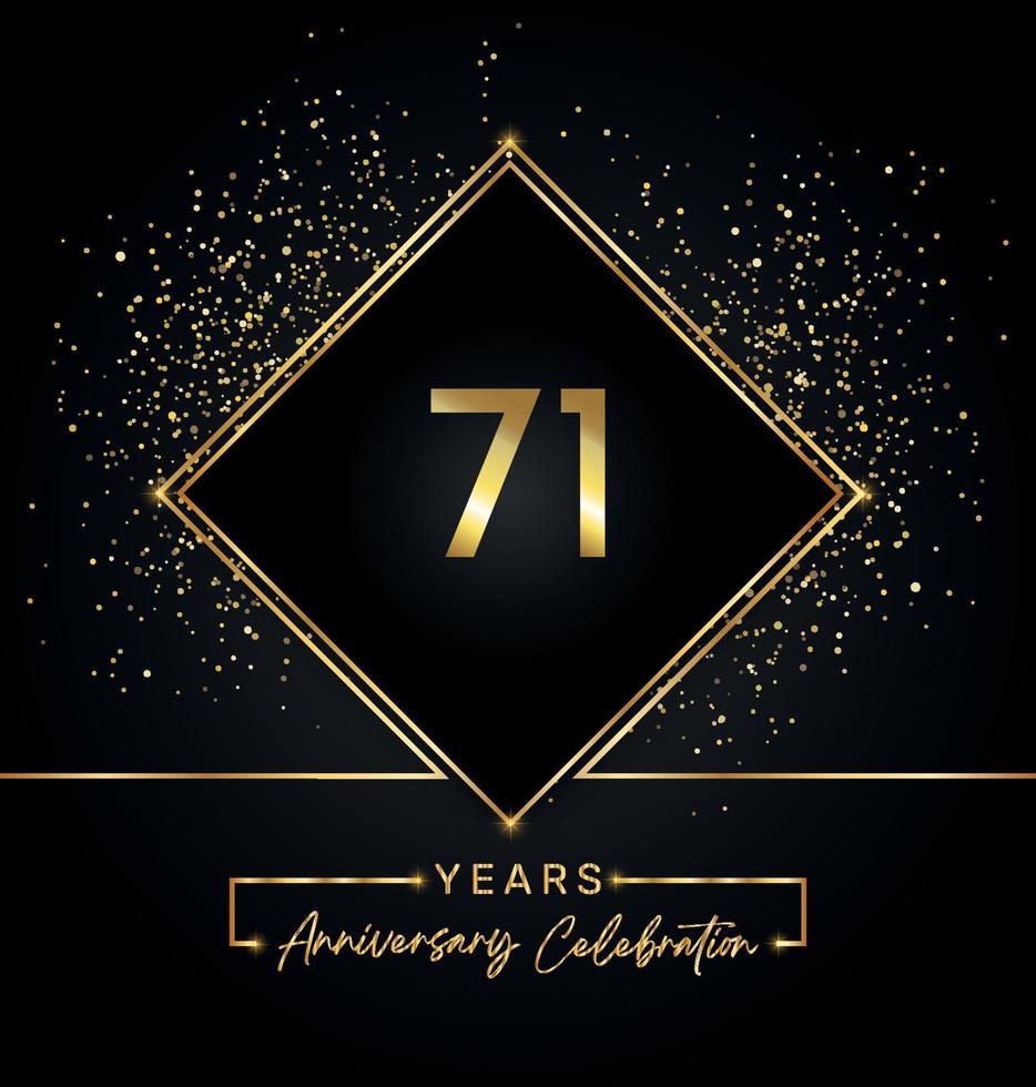 71 Jahre Jubiläumsfeier mit goldenem Rahmen und Goldglitter auf schwarzem Hintergrund. vektordesign für grußkarte, geburtstagsfeier, hochzeit, eventparty, einladung. 71 Jahre Jubiläumslogo. vektor