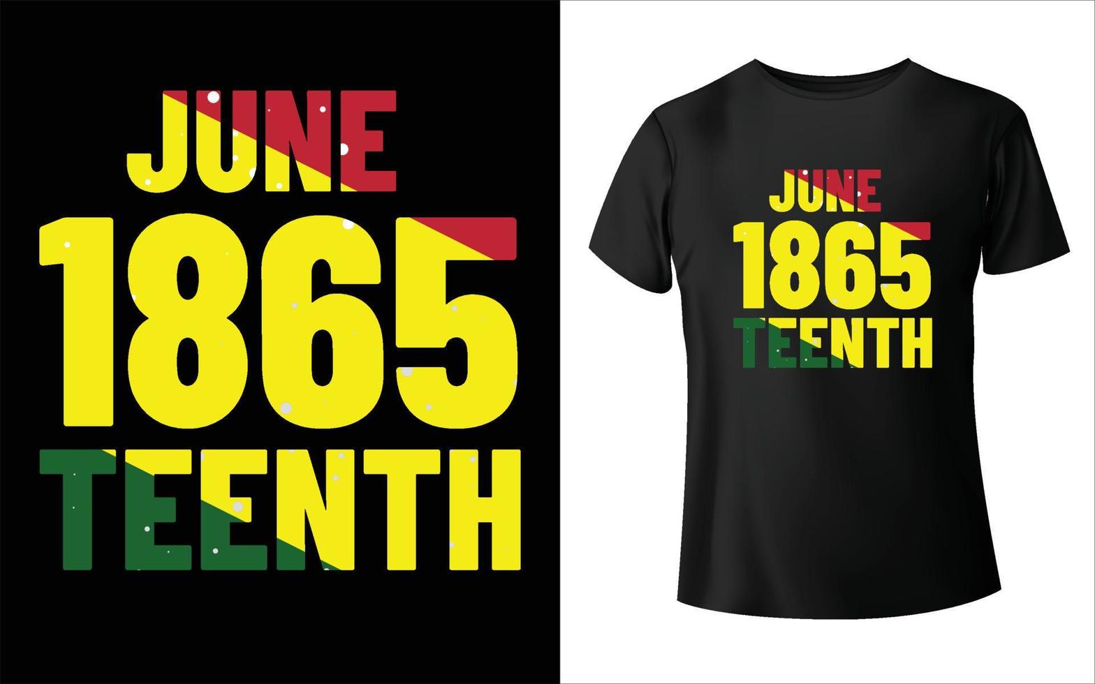 juneteenth day t-shirt design, juneteenth1865 t-shirt design idag på juneteenth dagen vi firar t-shirt vektor