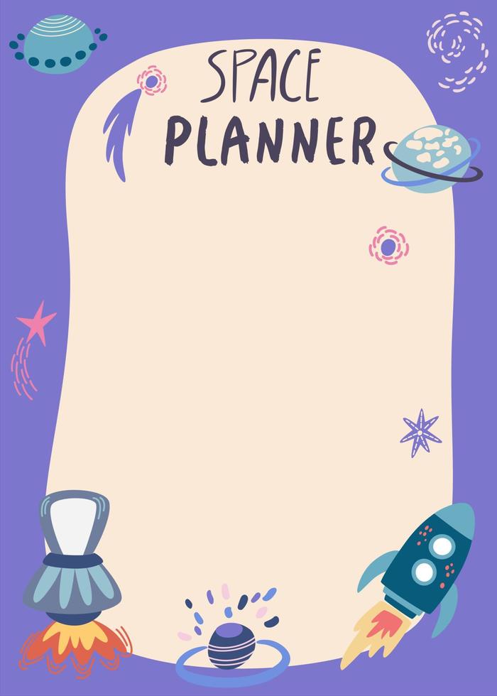 Planungsliste mit Leerzeichen. Planer mit Raumschiffen, Sternen und Planeten. vorlage für tagesordnung, zeitplan, notizbücher, karten. Cartoon-Vektor-Illustration. vektor