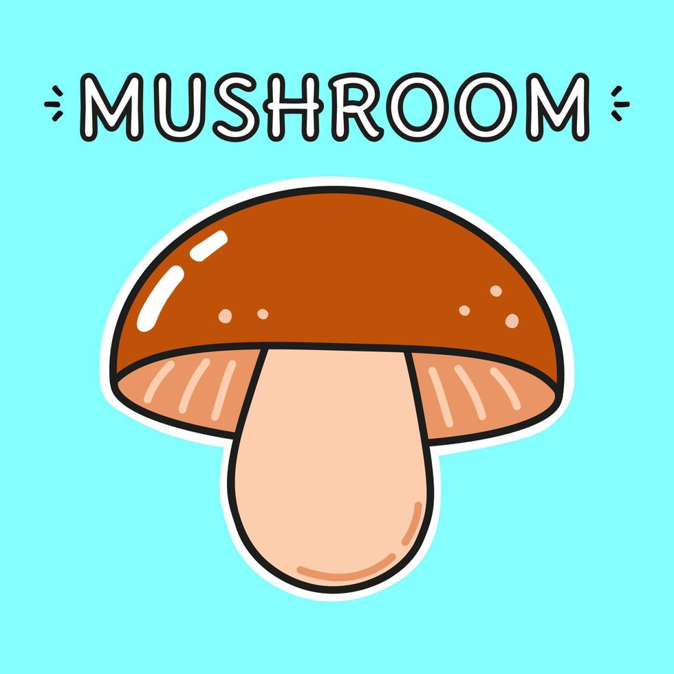 lustiger süßer Pilz. Vektor handgezeichnete Doodle-Stil Cartoon-Figur Illustration Icon-Design.