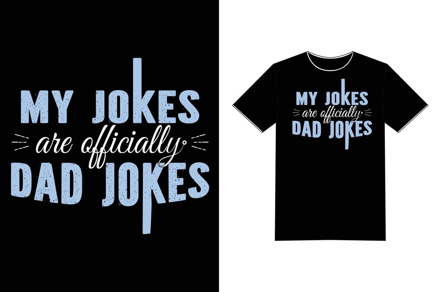 officiellt pappa skämt - humor citat som säger rolig tshirt text design vektor konst