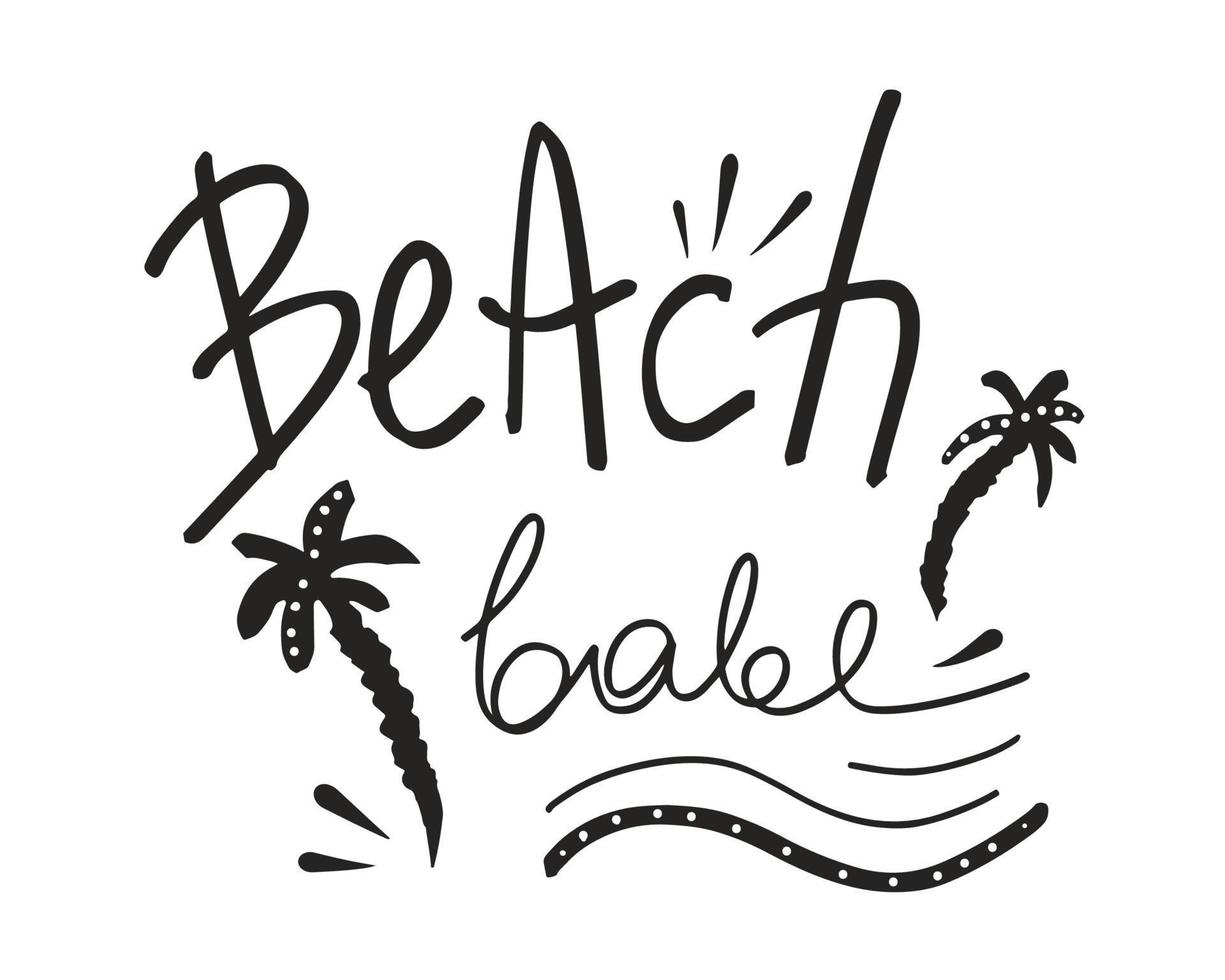 beach babe bokstäver fras. inspirerande sommarcitat. vektor handskriven text för modetryck, vykort, typografisk design