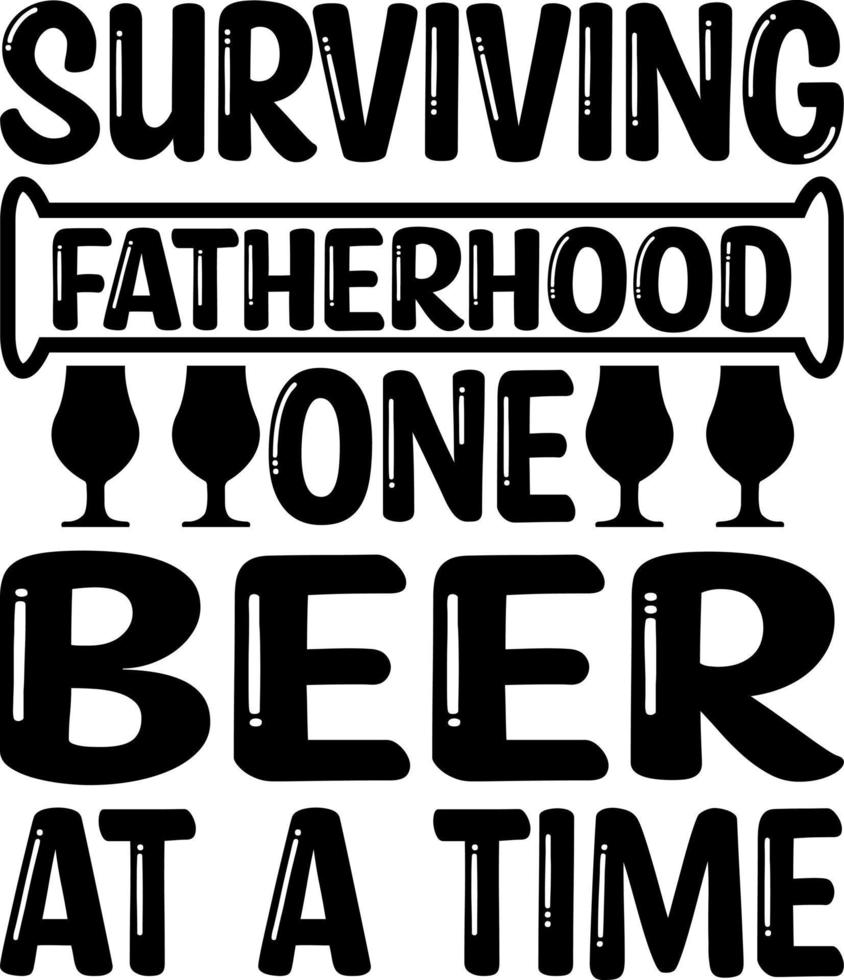 überlebende Vaterschaft ein Bier nach dem anderen vektor