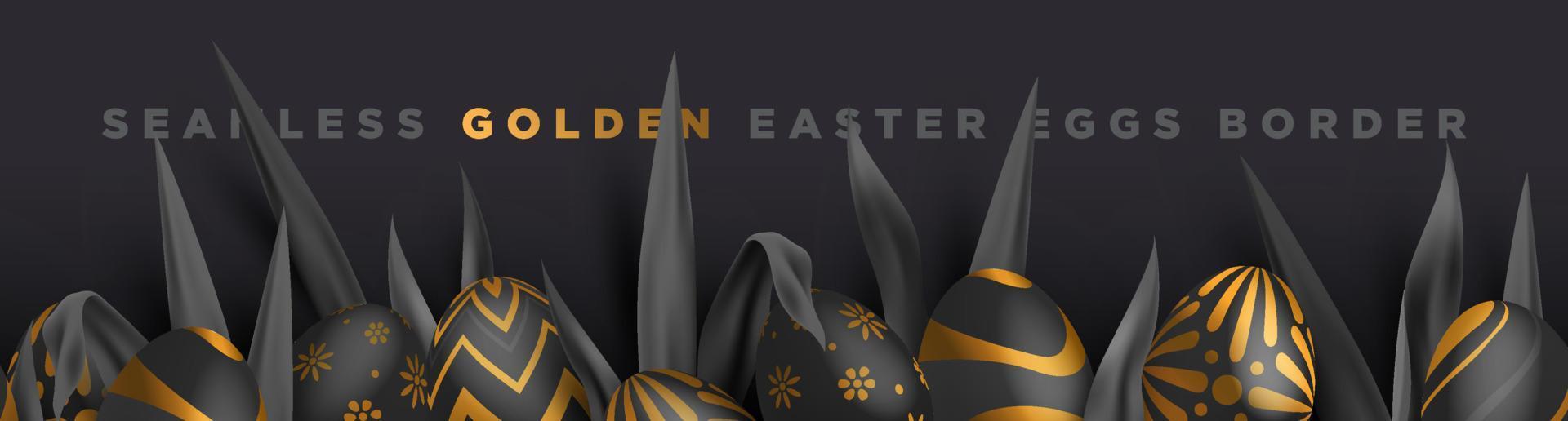 luxuriöse schwarze und goldene ostereier nahtlose grenze mit grasblattlaubrahmen-vektordekorationsschablone vektor