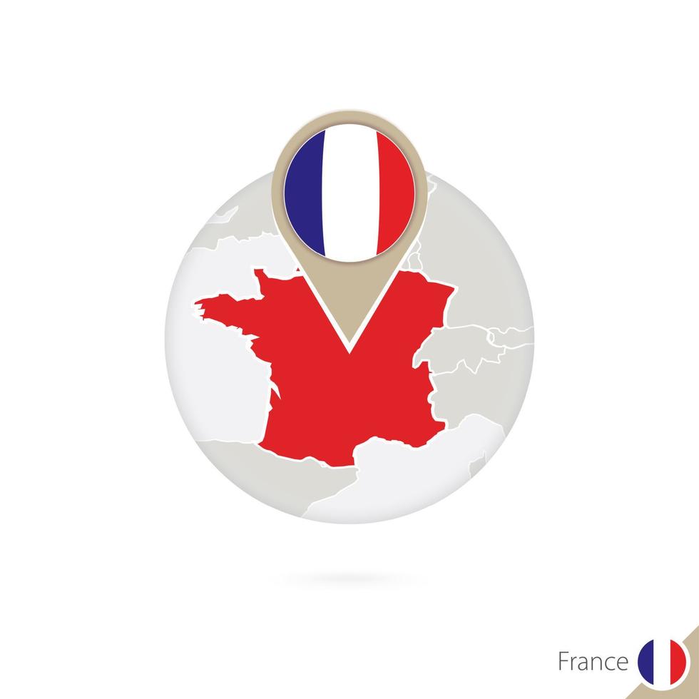 frankreich karte und flagge im kreis. Karte von Frankreich, Frankreich-Flaggenstift. Karte von Frankreich im Stil des Globus. vektor