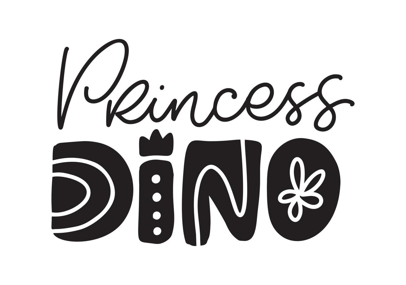 prinsessan dino skandinaviska rolig handritad doodle, tecknad dinosaurie text. bra för affisch eller t-shirt textil grafisk design. vektor handritad baby illustration